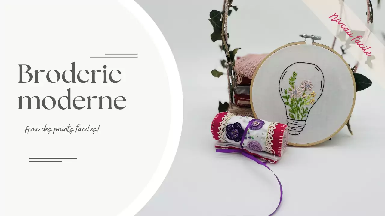 vidéo broderie moderne